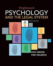 Wrightsman's Psychology and the Legal System 9th