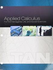 Bundle: Applied Calculus for the Managerial, Life, and Social Sciences, Loose-Leaf Version, 10th + WebAssign Printed Access Card, Single-Term