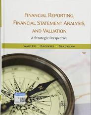 Financial Reporting, Financial Statement Analysis and Valuation 9th