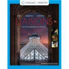 MindTap for Liaisons: An Introduction to French 3rd