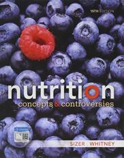 Nutrition : Concepts and Controversies 15th
