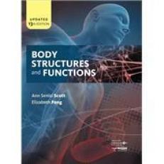 Body Structures and Functions Updated, Hardcover Version 13th