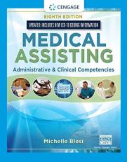 Medical Assisting : Administrative and Clinical Competencies (Update) 8th