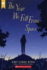 The Year We Fell from Space (Scholastic Gold) 