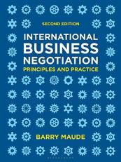 International Business Negotiation : Principles and Practice 2nd
