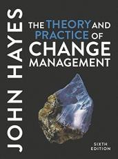 The Theory and Practice of Change Management 6th