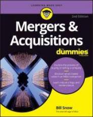 Mergers and Acquisitions for Dummies 2nd