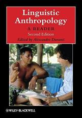 Linguistic Anthropology : A Reader 2nd