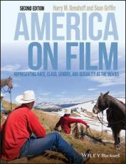 America on Film : Representing Race, Class, Gender, and Sexuality at the Movies 2nd