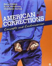 American Corrections : Concepts and Controversies 