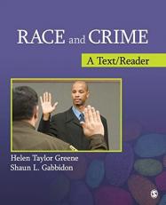 Race and Crime : A Text/Reader 
