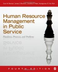 Human Resource Management in Public Service : Paradoxes, Processes, and Problems 4th