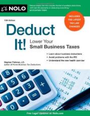Deduct It! : Lower Your Small Business Taxes 10th