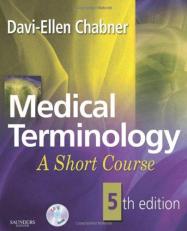 Medical Terminology : A Short Course with CD 5th