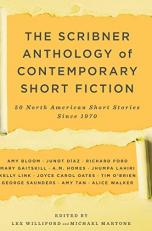 The Scribner Anthology of Contemporary Short Fiction : 50 North American Stories Since 1970 2nd