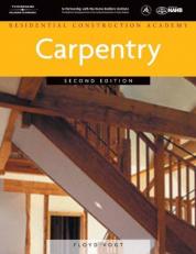 Residential Construction Academy : Carpentry 2nd