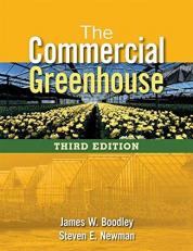 The Commercial Greenhouse 3rd