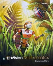 Envision Mathematics 2021 Common Core Student Edition Grade 6 Volume 1