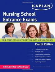 Nursing School Entrance Exams : Strategies, Practice, and Review 4th