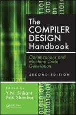 The Compiler Design Handbook : Optimizations and Machine Code Generation, Second Edition