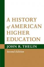 A History of American Higher Education 2nd