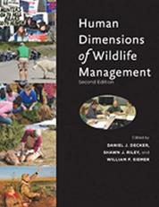 Human Dimensions of Wildlife Management 2nd