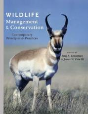 Wildlife Management and Conservation : Contemporary Principles and Practices 