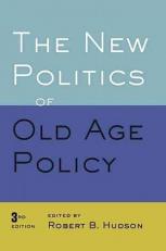 The New Politics of Old Age Policy 3rd