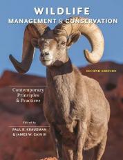 Wildlife Management and Conservation : Contemporary Principles and Practices 2nd