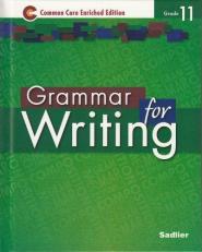 Grammar for Writing ©2014 Common Core Enriched Edition, Level Green 
