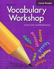 2021 Sadlier Vocabulary Workshop Tools For Comprehension - Level Purple 