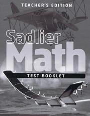 Sadlier Math, Grade 5, Test Booklet Teacher's Editiion
