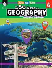 180 Days of Geography for Sixth Grade : Practice, Assess, Diagnose