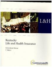 L&h Kentucky Life and Health Insurance License Exam Manual 3rd