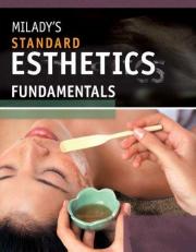 Milady's Standard Esthetics : Fundamentals 10th