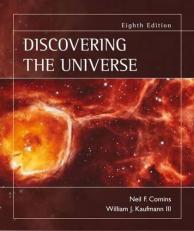 Discovering the Universe 8th