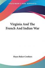 Virginia and the French and Indian War 