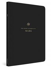 ESV Scripture Journal: Mark : Mark 
