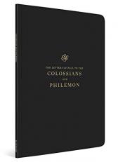 ESV Scripture Journal : Colossians and Philemon (Paperback) 