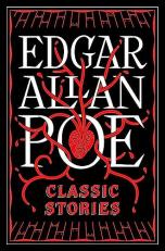 Edgar Allan Poe: Classic Stories : (Barnes and Noble Collectible Classics: Flexi Edition) 