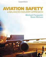 Aviation Safety : A Balanced Industry Approach 