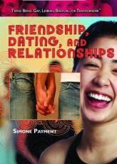 Friendship, Dating, and Relationships 