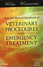 Kirk and Bistner's Handbook of Veterinary Procedures and Emergency Treatment 9th
