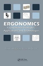Ergonomics : Foundational Principles, Applications, and Technologies 