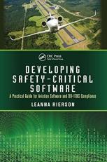 Developing Safety-Critical Software : A Practical Guide for Aviation Software and DO-178C Compliance 