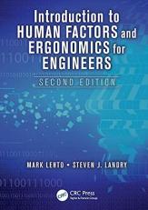 Introduction to Human Factors and Ergonomics for Engineers 2nd