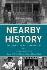 Nearby History : Exploring the Past Around You 4th