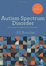 Autism Spectrum Disorder : Characteristics, Causes and Practical Issues 2nd
