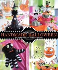 Glitterville's Handmade Halloween : A Glittered Guide for Whimsical Crafting! 