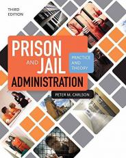 Prison and Jail Administration : Practice and Theory 3rd